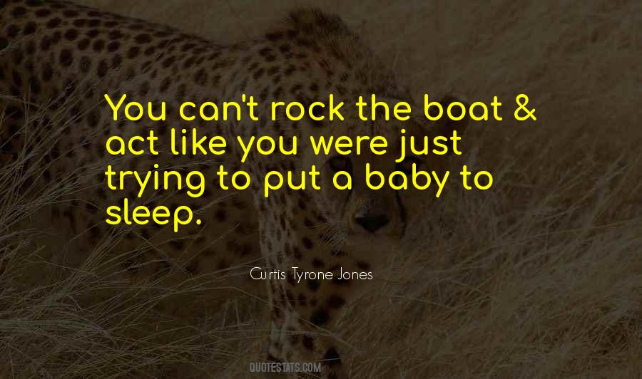 Sleep Like A Baby Quotes #889558