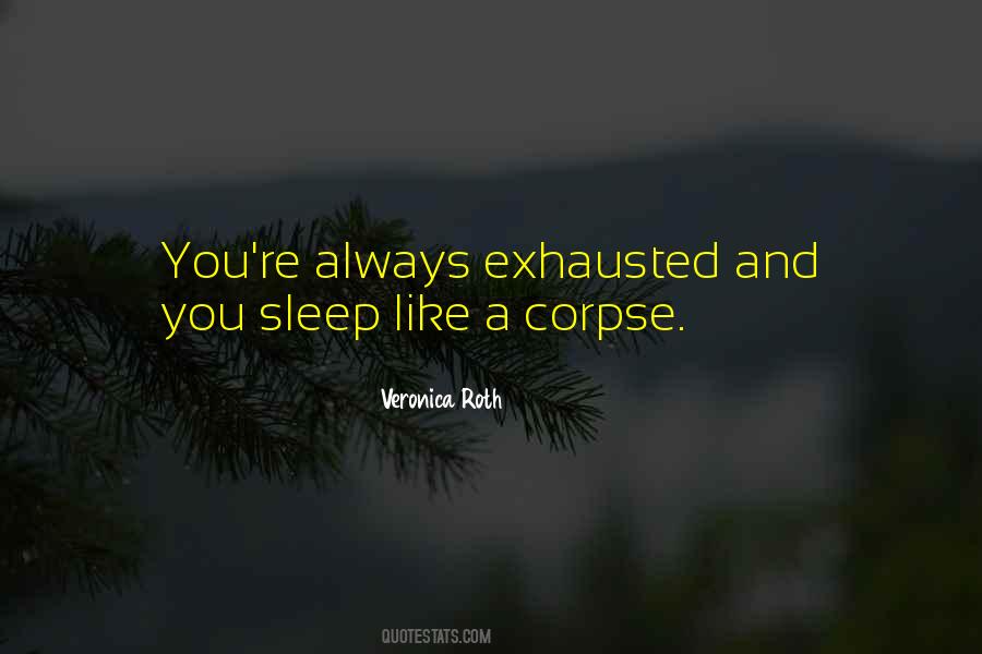Sleep Like Quotes #1654094