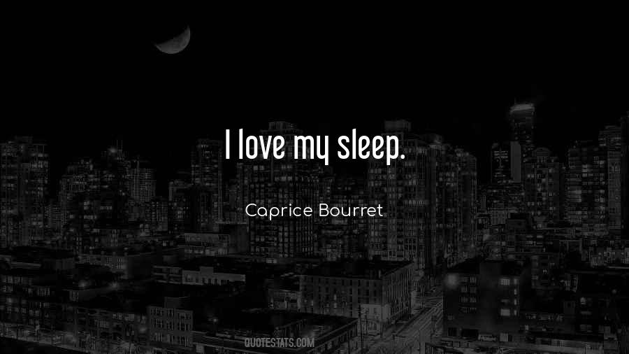 Sleep Love Quotes #59791