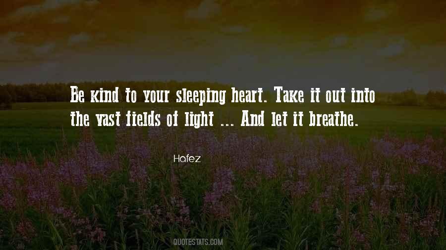 Sleep Out Quotes #162084