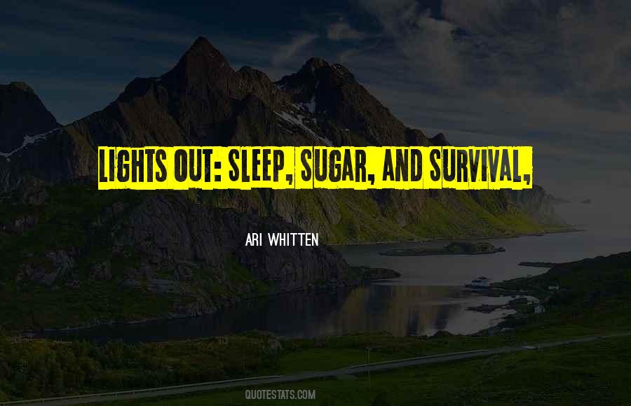 Sleep Out Quotes #38403