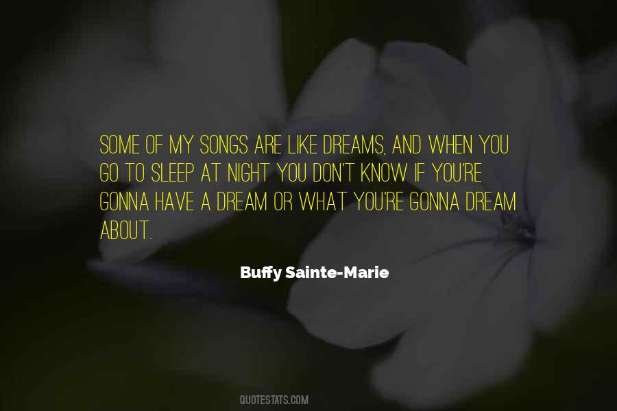 Sleep Song Quotes #1273218 Sleep Song Quotes #1273218