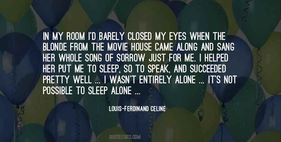 Sleep Song Quotes #1337813 Sleep Song Quotes #1337813