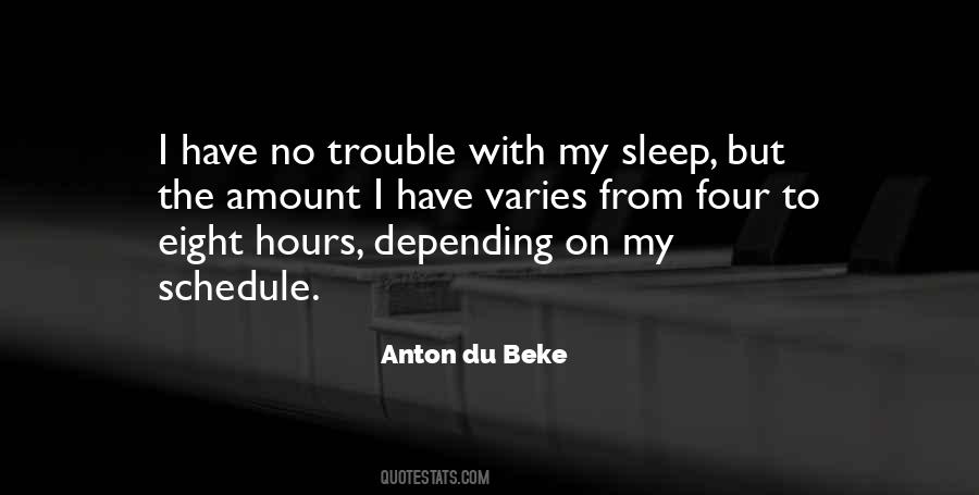Sleep Trouble Quotes #381520