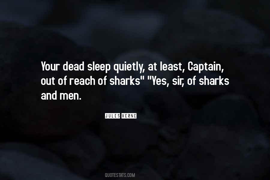 Sleep When I Dead Quotes #934999