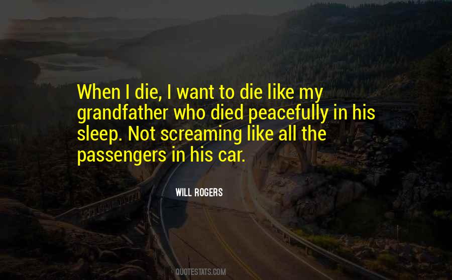 Sleep When I Die Quotes #523429