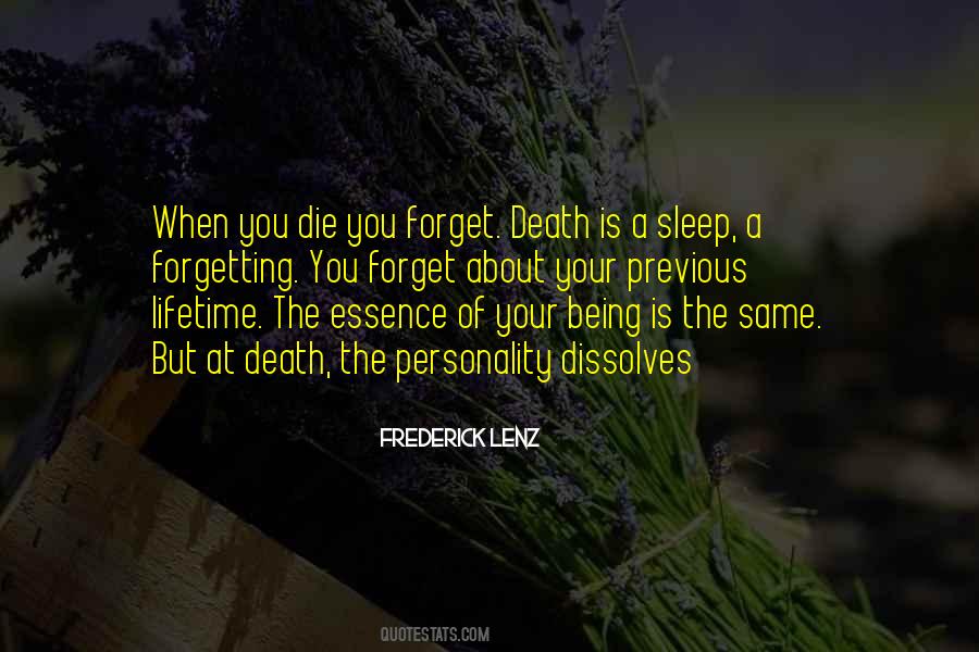 Sleep When I Die Quotes #598919