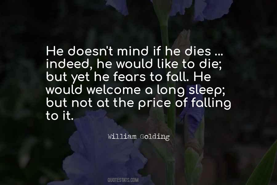 Sleep When I Die Quotes #685414