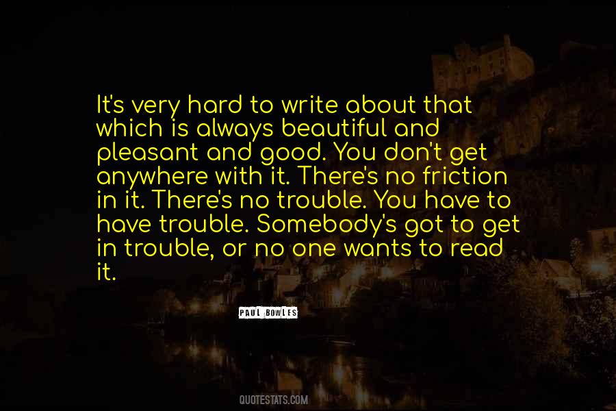 Quotes About Beautiful Writing #515877