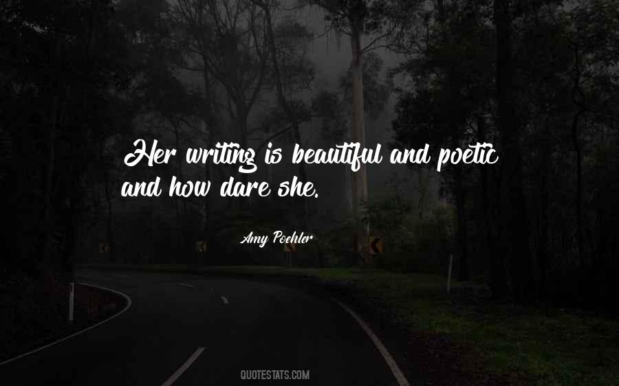 Quotes About Beautiful Writing #601068