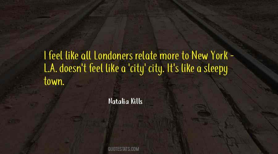Sleepy Town Quotes #1086555