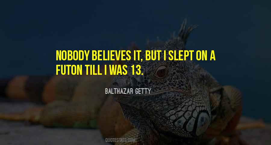 Slept On Me Quotes #97835