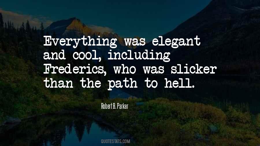 Slicker Than Quotes #1549837