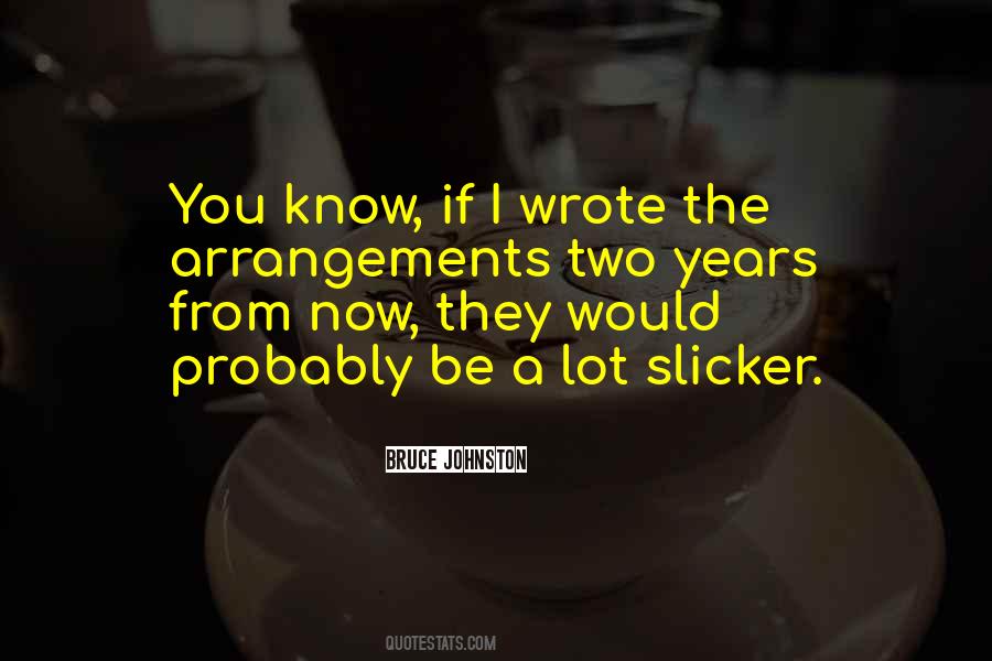 Slicker Than Quotes #248930