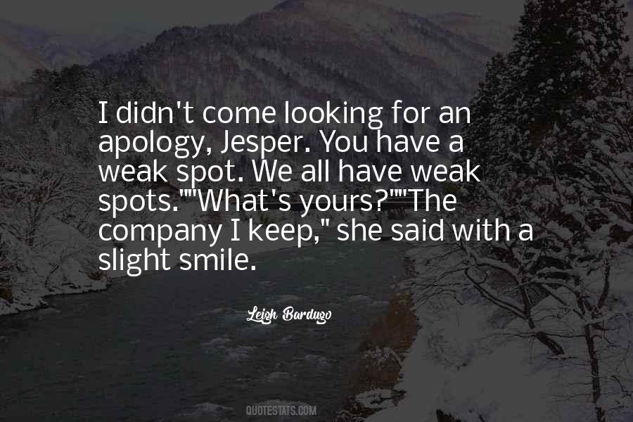 Slight Smile Quotes #461488