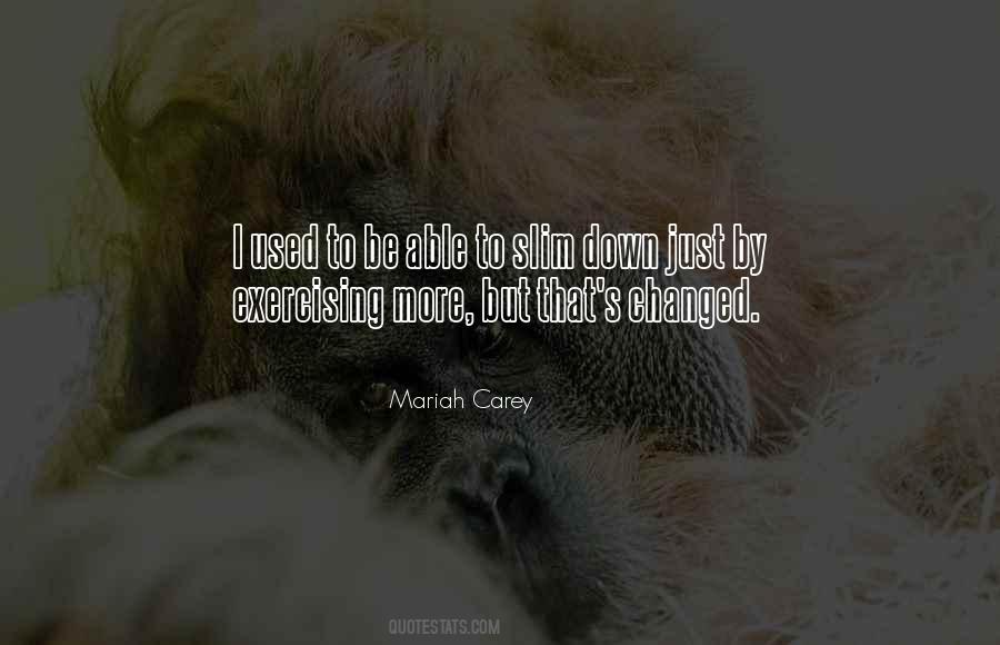 Slim Down Quotes #1499983