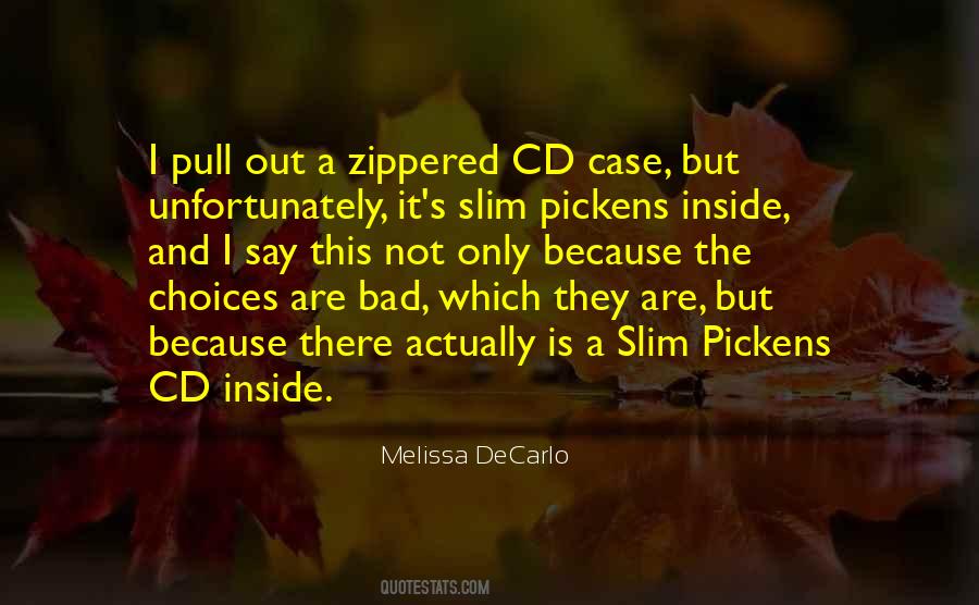 Slim Pickens Quotes #377492