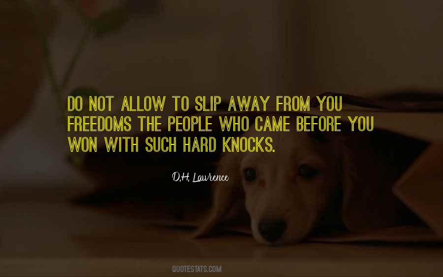 Slip Away Quotes #1205983