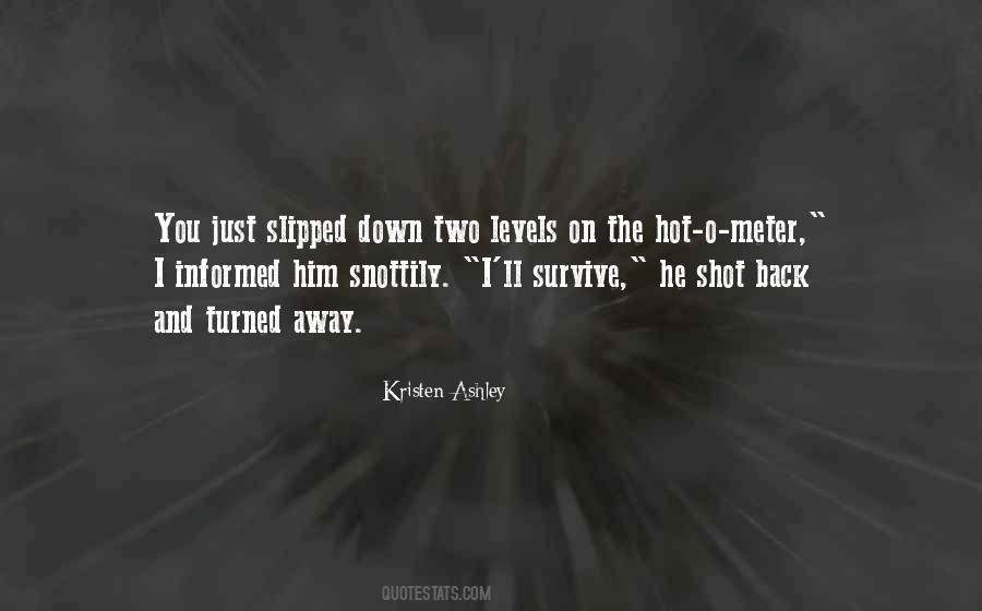 Slipped Away Quotes #1428459