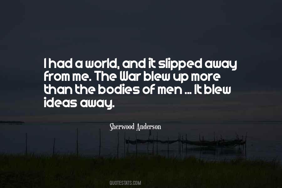 Slipped Away Quotes #316827