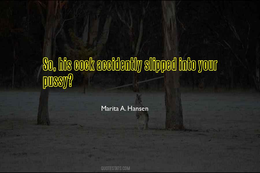 Slipped Quotes #1207336