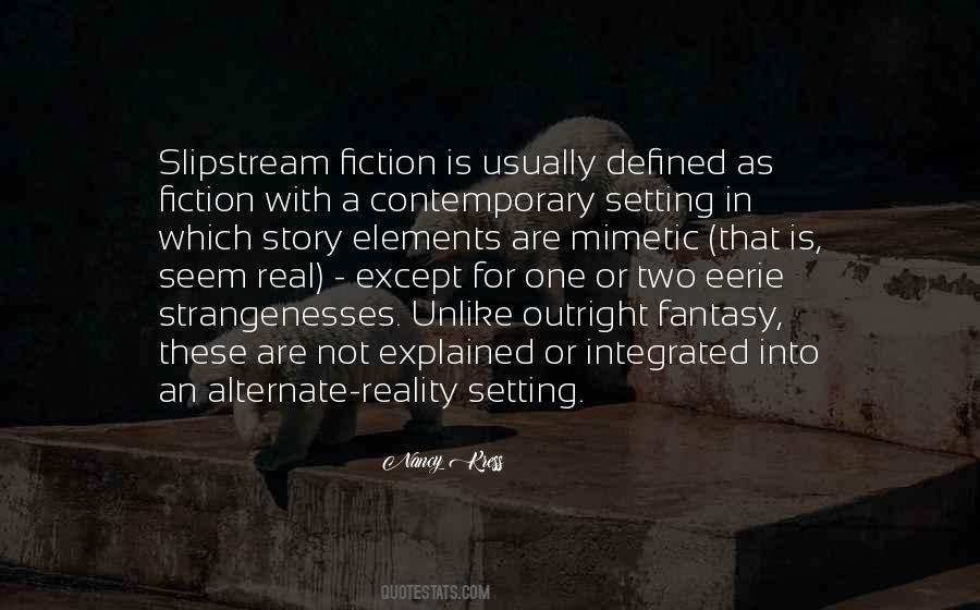 Slipstream Quotes #1404544