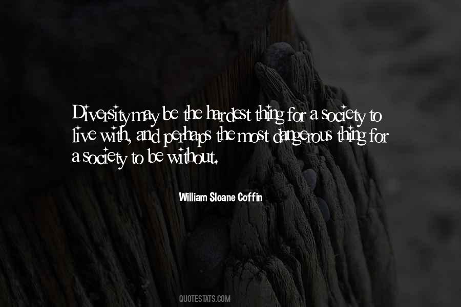 Sloane Coffin Quotes #1068100