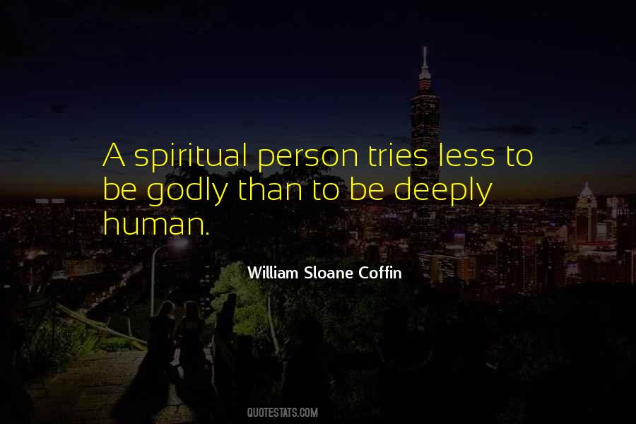 Sloane Coffin Quotes #238819