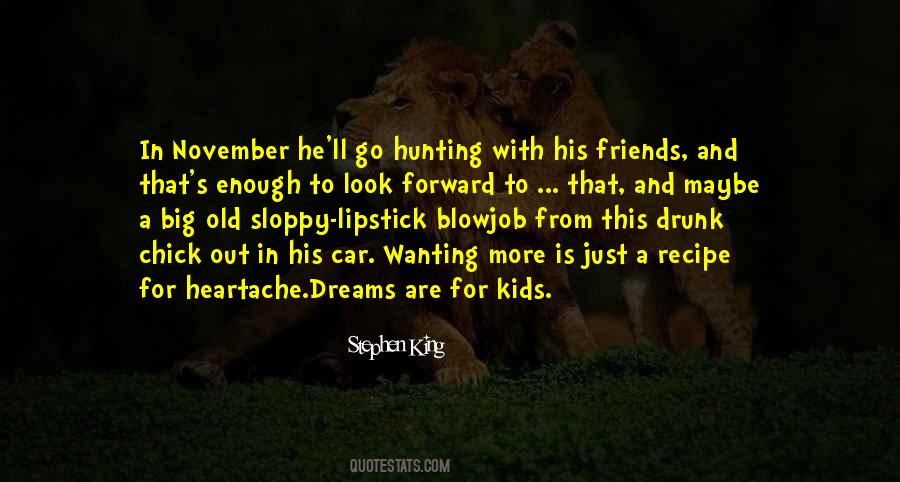Sloppy Drunk Quotes #965316