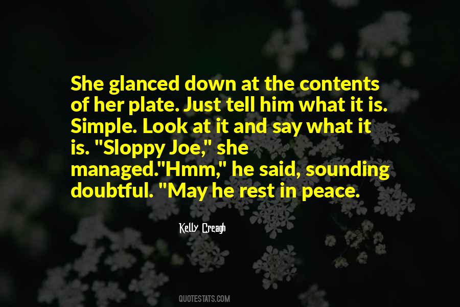 Sloppy Joe Quotes #1845614