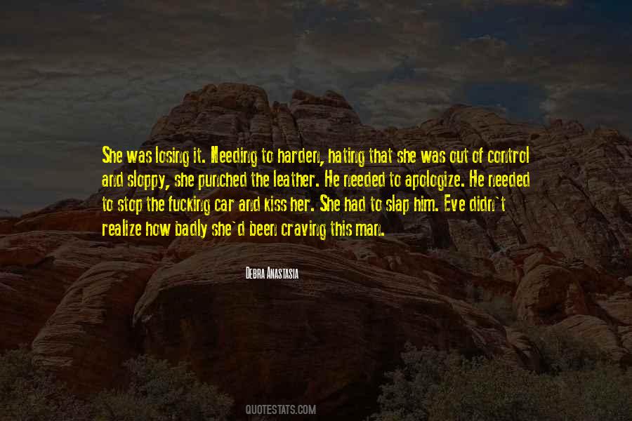 Sloppy Love Quotes #320911 Sloppy Love Quotes #320911