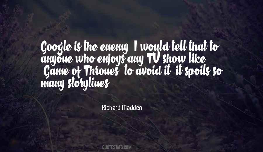 Quotes About Game Of Thrones #5514