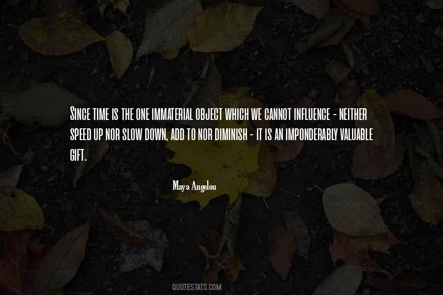 Slow Down To Speed Up Quotes #1787966