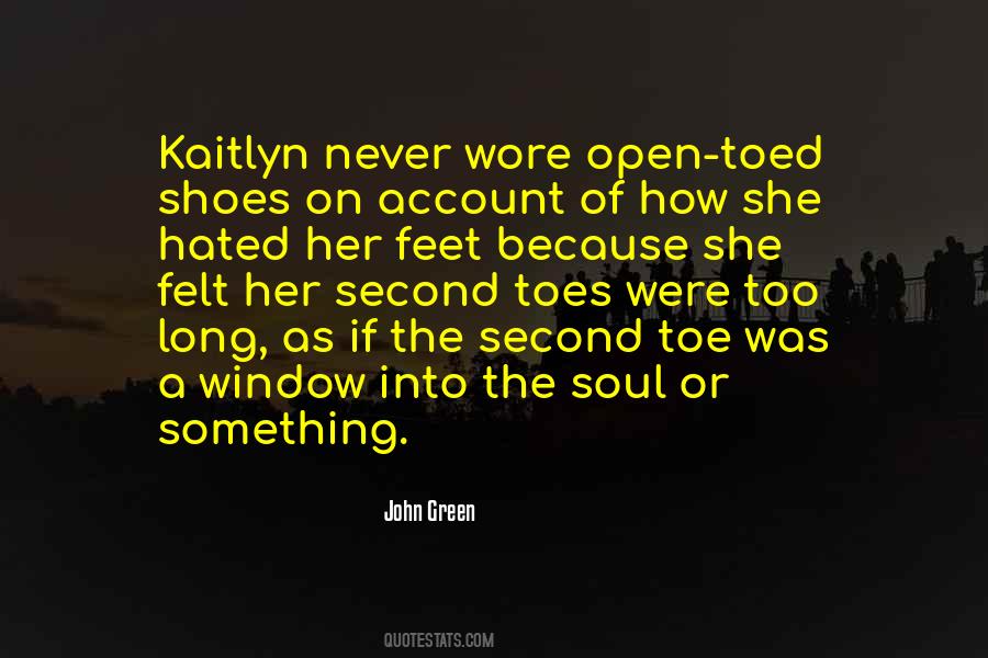 Quotes About Kaitlyn #663138