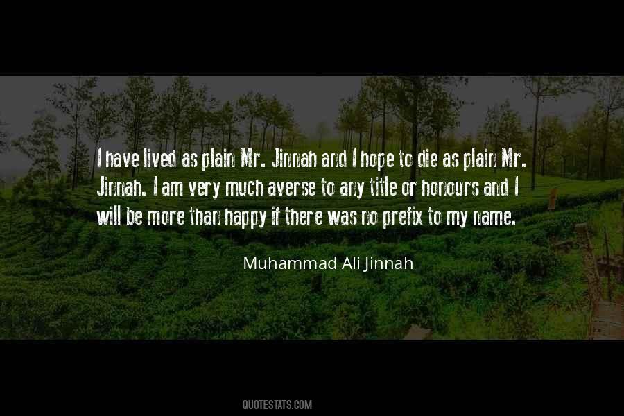 Quotes About Muhammad Ali Jinnah #848936