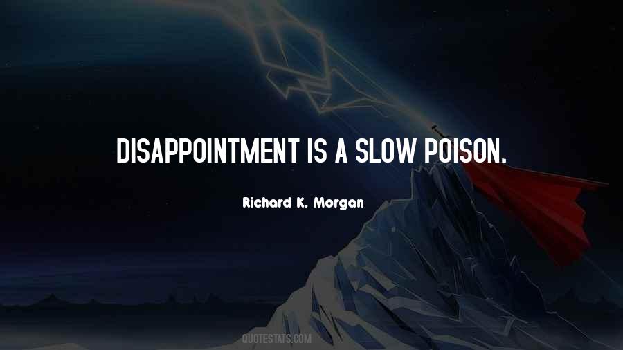 Slow Poison Quotes #633725