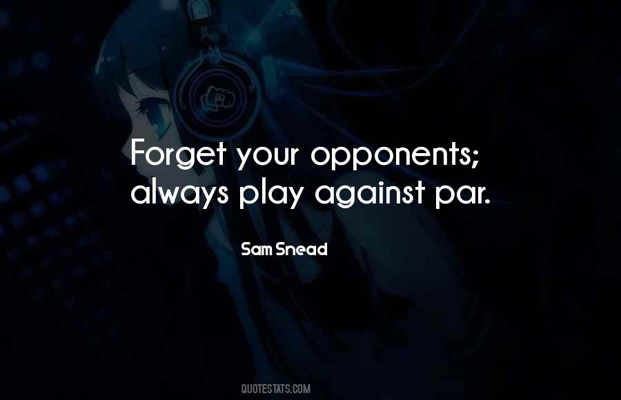 Quotes About Sam Snead #7063