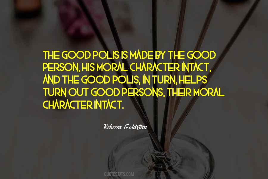 Quotes About Being A Moral Person #1092686