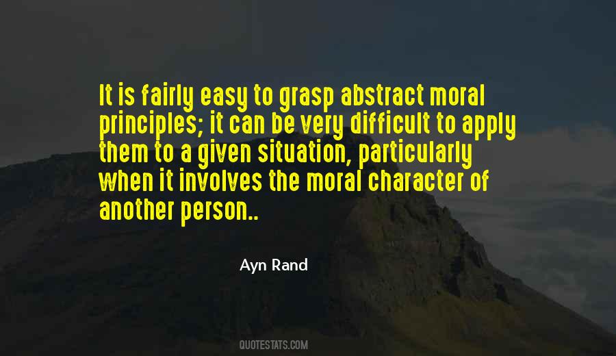 Quotes About Being A Moral Person #1415284