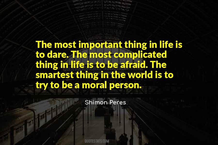 Quotes About Being A Moral Person #1472196