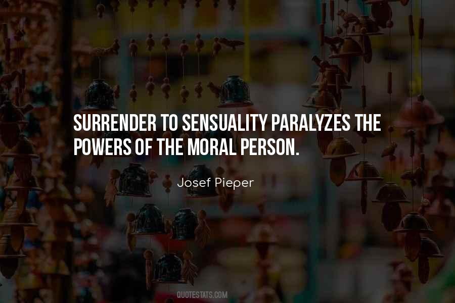 Quotes About Being A Moral Person #373643