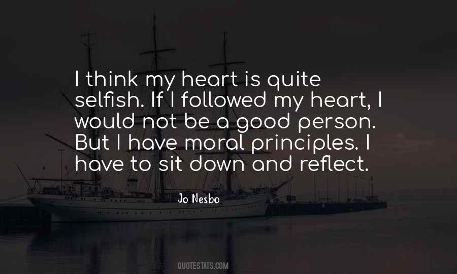 Quotes About Being A Moral Person #399155