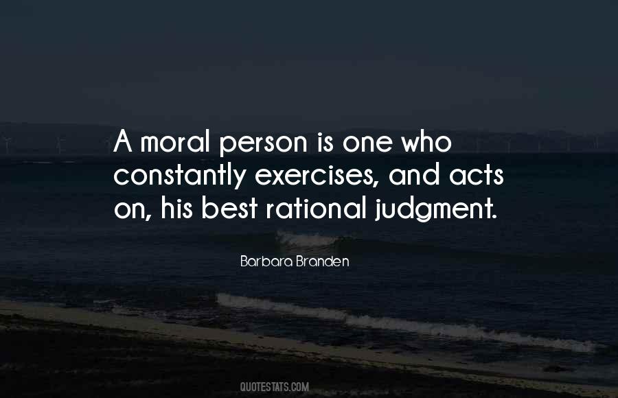 Quotes About Being A Moral Person #917405