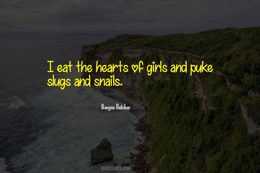 Slugs Best Quotes #578497