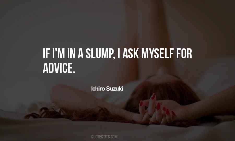 Slump Quotes #1415267