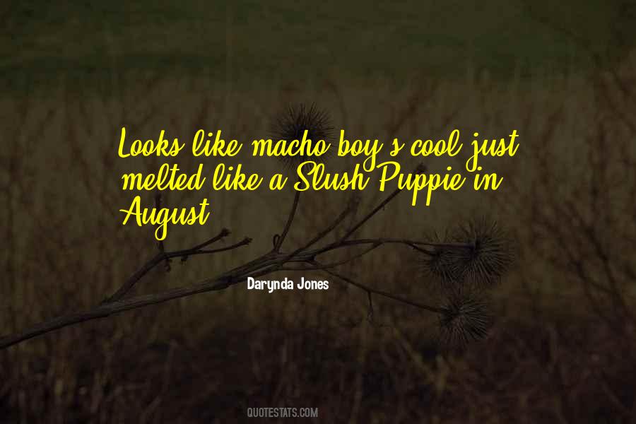Slush Puppie Quotes #110758