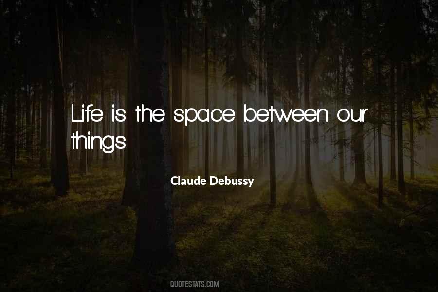 Quotes About Claude Debussy #1864902