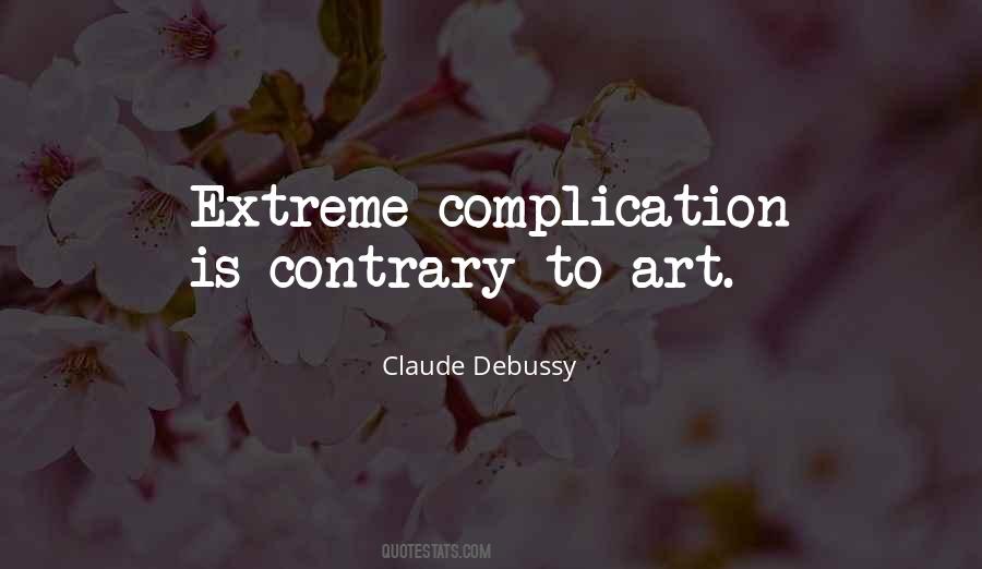 Quotes About Claude Debussy #742990