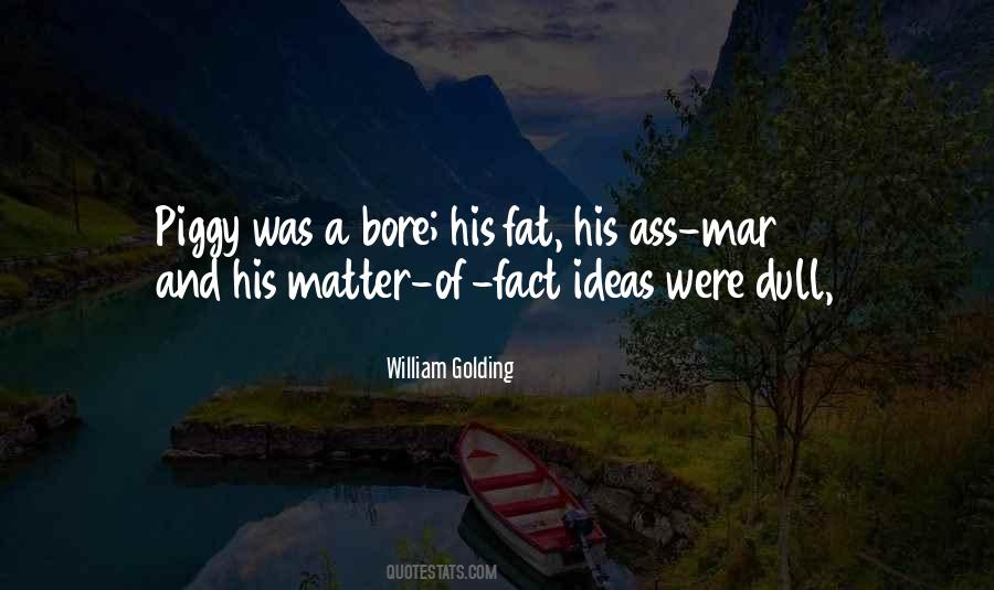 Quotes About William Golding #261250