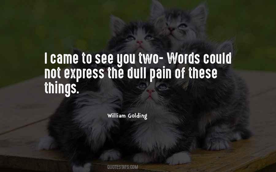 Quotes About William Golding #560932